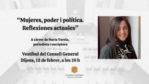 Conferencia sobre mujeres, poder y política con Nuria Varela en Andorra