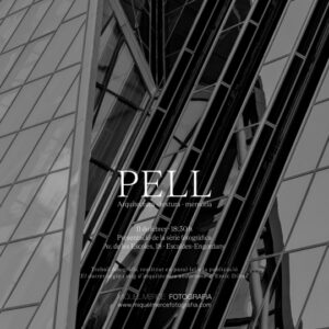Cartel de la exposición fotográfica PELL en Escaldes-Engordany