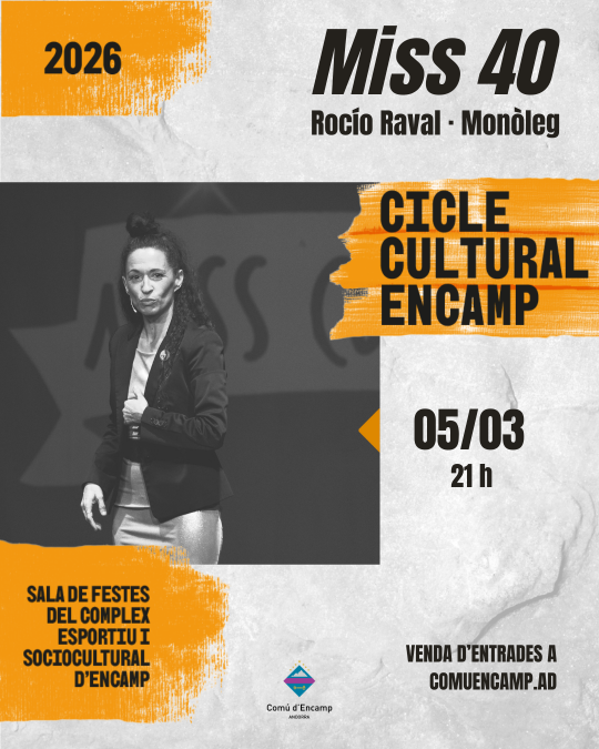 Monòleg Miss 40 en el Cicle Cultural d'Encamp