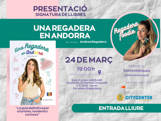 Cartel de presentación del libro Una Regadera en Andorra de Andrea Regadera