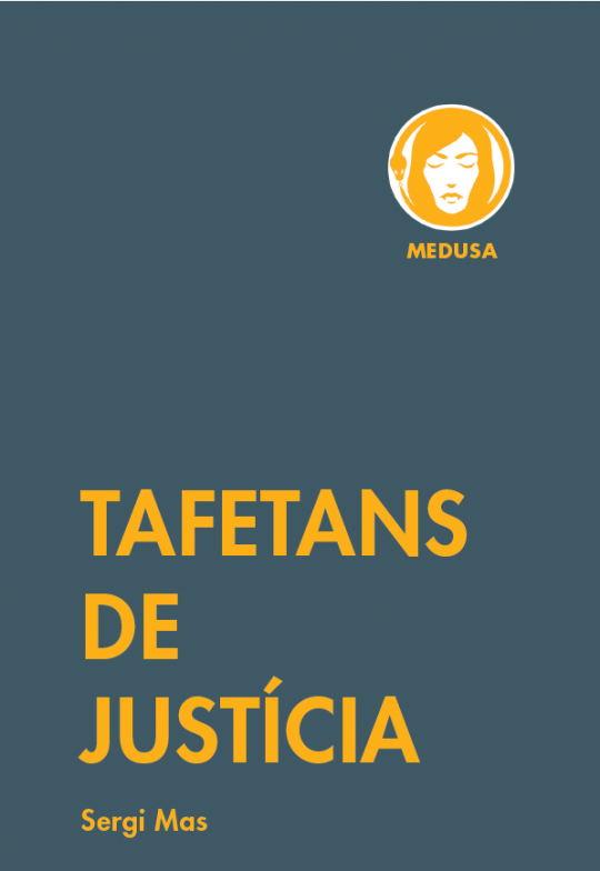 Portada del libro Tafetans de justícia de Sergi Mas