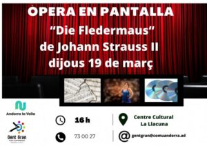 Cartel de la proyección de la ópera Die Fledermaus en Andorra la Vella