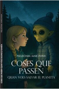 Portada del llibre Coses que passen quan vols salvar el planeta