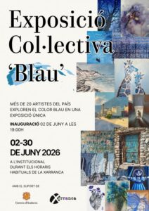 Cartel de la exposición colectiva 'Blau' en Andorra con obras de varios artistas