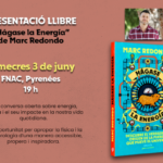 Presentación del libro Hágase la energía de Marc Redondo en FNAC Andorra