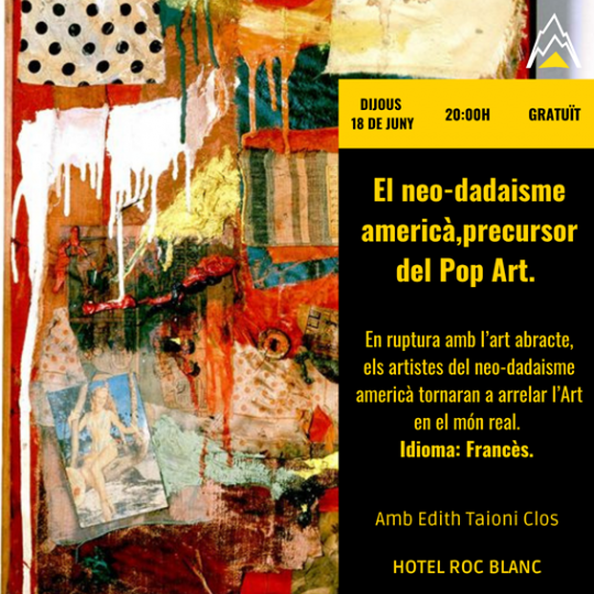 Cartel de la xerrada sobre el neo-dadisme y su influencia en el Pop Art