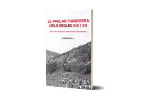 Portada del llibre El parlar d'Andorra dels segles XIX i XX de Xavier Rull