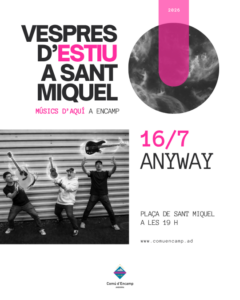 Cartel del concierto de Anyway en Sant Miquel, Encamp