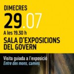 Cartel de la visita guiada a l'exposició Entre dos mons, camins