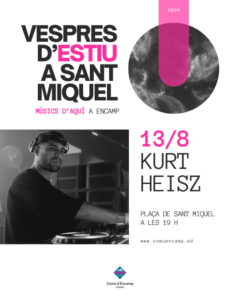 Cartel del evento Vespres d'estiu a Sant Miquel con Kurt Heisz