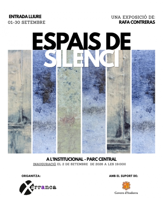 Cartel de la exposición Espais de Silenci en Andorra la Vella