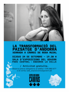 Cartel de la xerrada sobre la transformació del paisatge d'Andorra